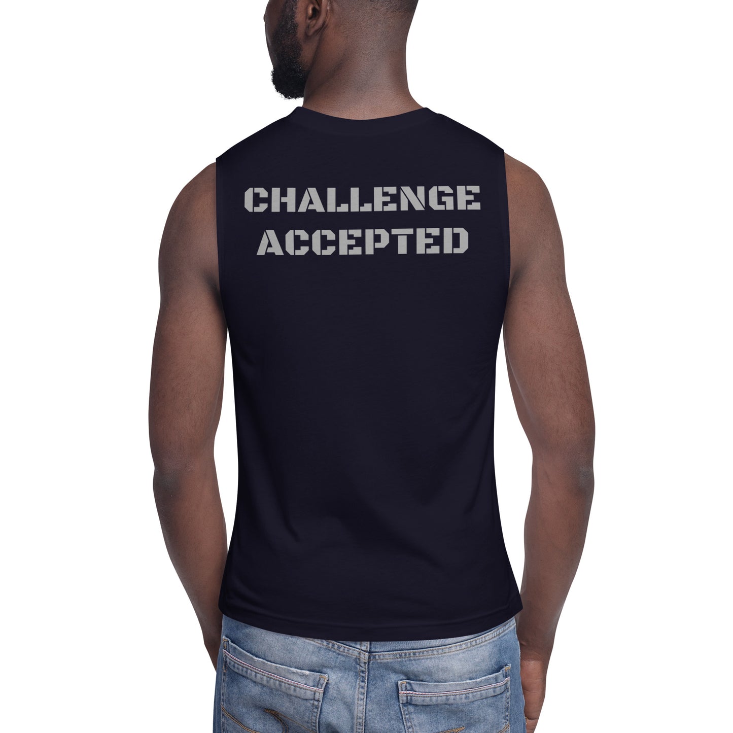 Muscle Shirt- Silver- Challenge Accepted