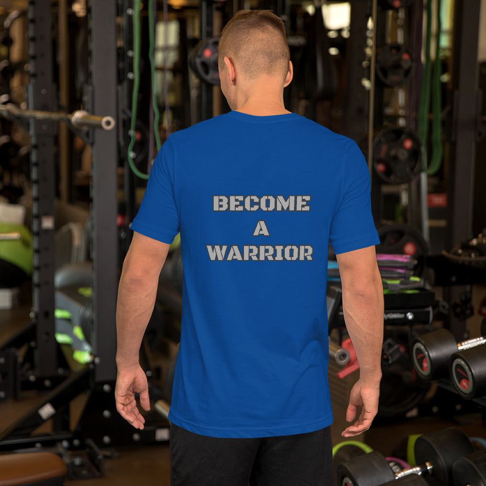 Become a Warrior TShirt