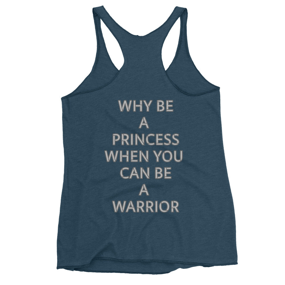 Women's Racerback Tank- princess vs warrior